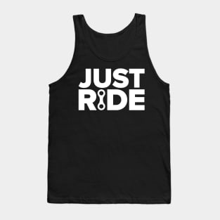 JUST RIDE Tank Top